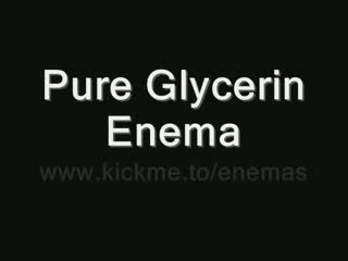Pure glycerin klizma (enema discipline)
