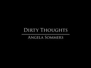Babes - Dirty Thoughts Starring Angela Sommers Clip...